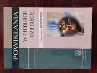 Powikłania w chirurgii dziecięcej J.CZERNIK