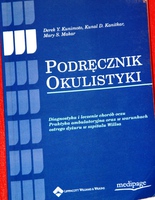 Sprzedam książki: Okulistyka Kliniczna Kompendium +Podręcznik Okluistyki